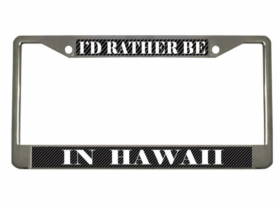 Hawaii License Plate Frame: Personalized Car Tag - Weatherproof
