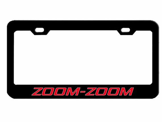 Mazda ZOOM-ZOOM Style Metal License Plate Frame Personalized / Car