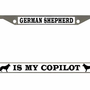 Cão pastor alemão é meu copiloto CÃO Moldura de placa/Acessórios para carro Suporte de etiqueta automática/Cromado