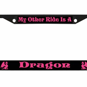 My Other Ride is A Dragon Ontworpen in Amerika Metalen auto nummerplaat frame auto tag houder/auto-accessoires