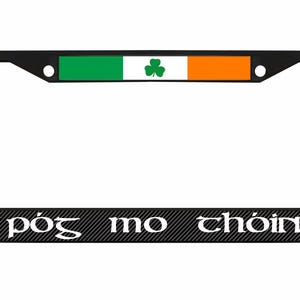 Ireland &quot;Pog Mo Thoin&quot; License Plate Frame Tag Holder Cover Auto License Plate Frame/Car Accessories/ Carbon
