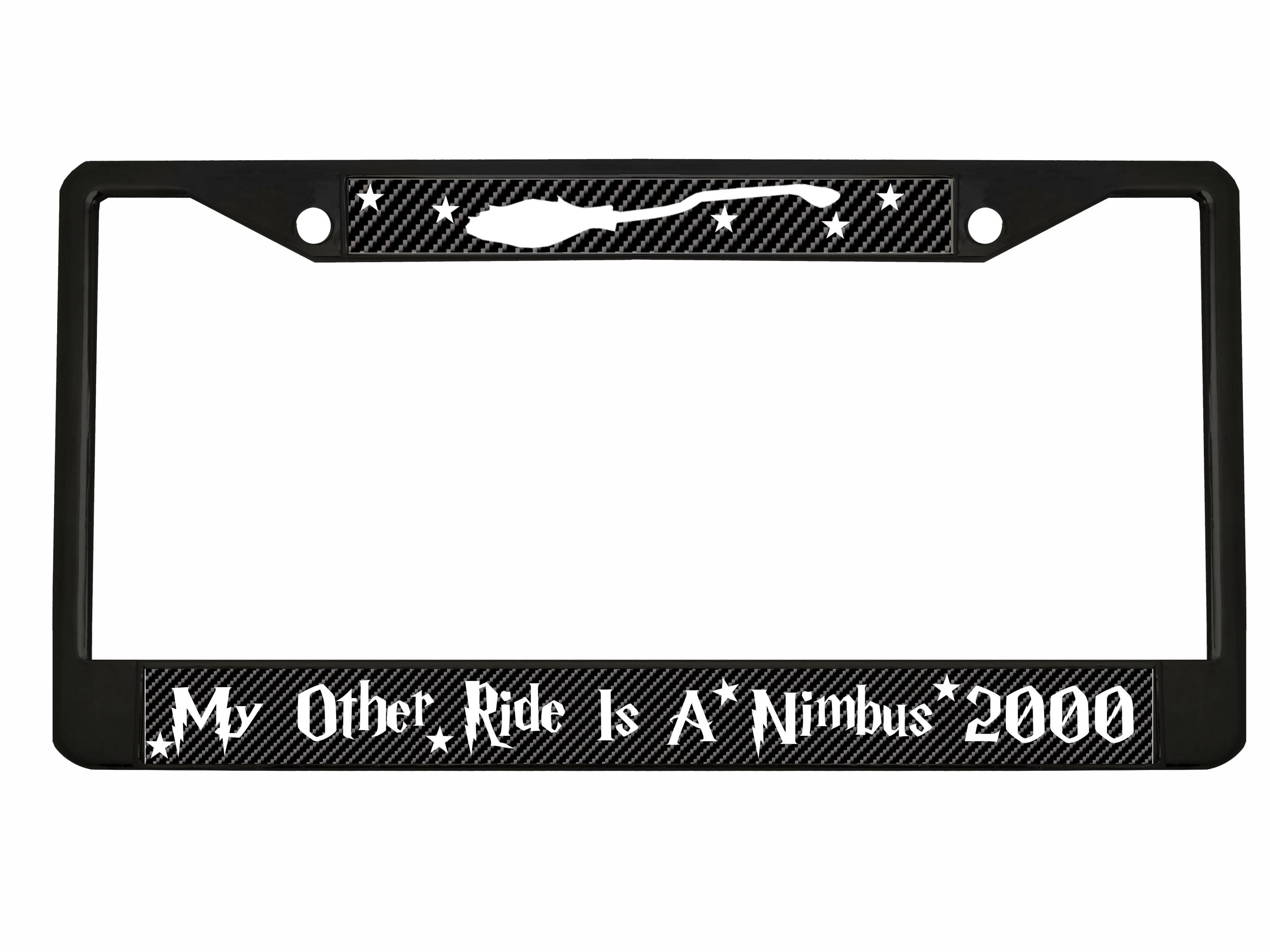 My Other Ride is A Nimbus 2000 Style Metal License Plate Frame