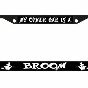 Marco para matrícula de coche de metal con diseño de My Other Ride Is A Broom, soporte para placa de matrícula de coche/accesorios para coche