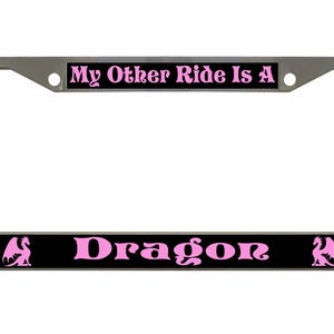 My Other Ride is A Dragon Ontworpen in Amerika Metalen auto nummerplaat frame auto tag houder/auto-accessoires