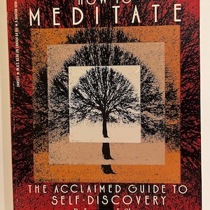 How to Meditate - 1988 Vintage Paperback Book