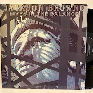 Jackson Browne - Lives In The Balance - 1986 OG Vintage Vinyl Record