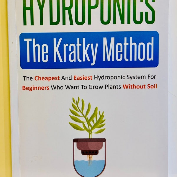 Hydroponics The Kratky Method Vintage Paperback Book