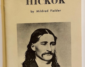 Wild Bill Hickok 1979 Vintage Paperback Book Pamphlet