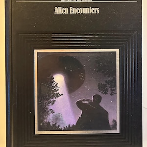 Alien Encounters - (Time Life Mysteries of The Unknown) Vintage Hardback Book