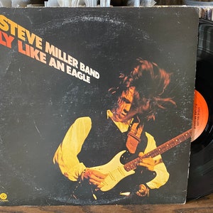 Steve Miller Band - Fly Like an Eagle - 1976 OG Vintage Vinyl Record