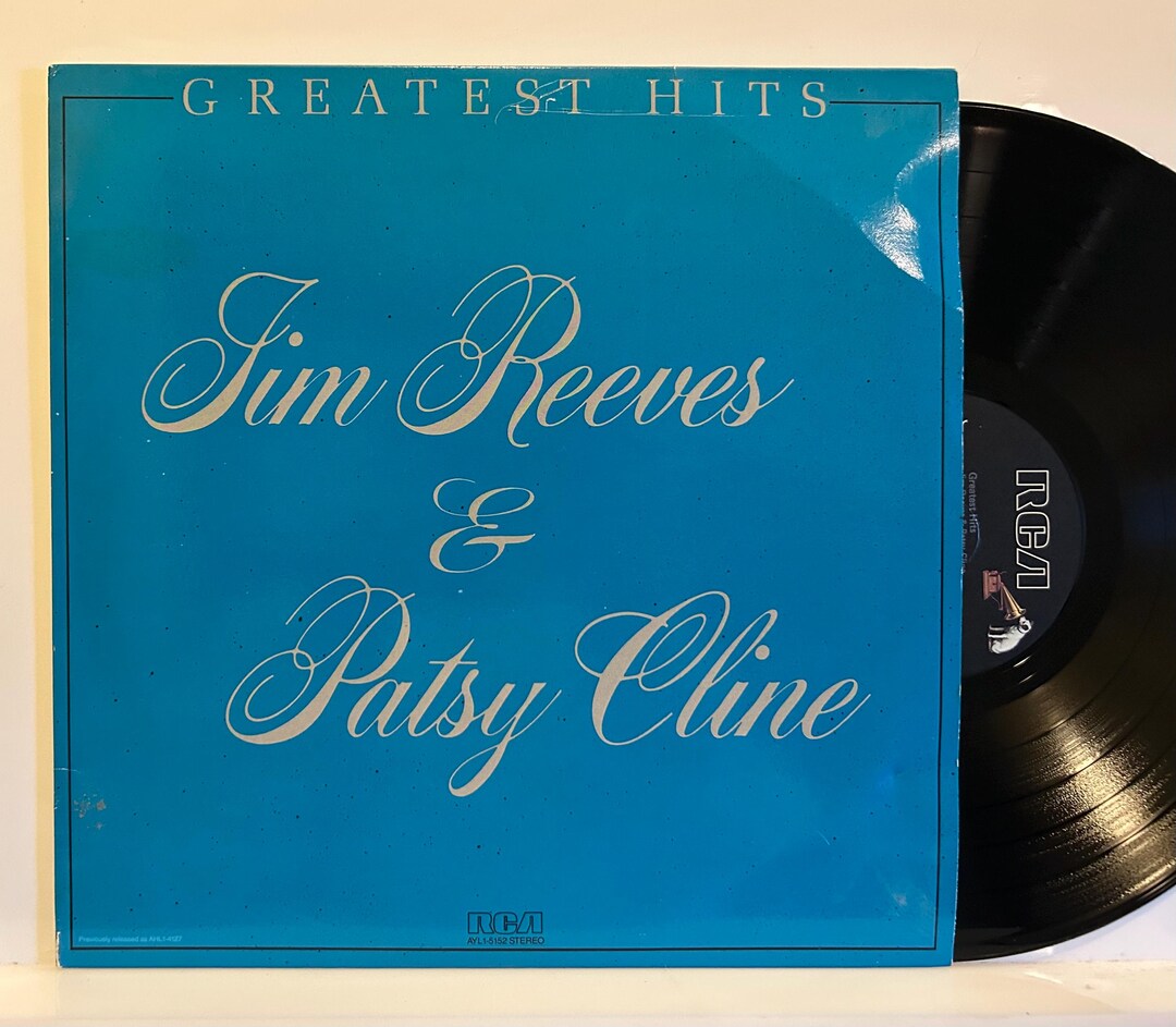 Patsy Reeves Jim Reeves & Patsy Cline - Greatest Hits - 1981 OG Vintage Vinyl Record ...
