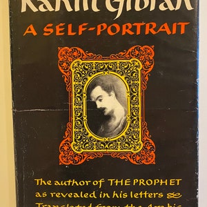 Kahlil Gibran - a Self Portrait - 1959 OG Vintage Hard Cover Book (First Print)