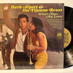 Herb Alpert And The Tijuana Brass - What Now My Love - 1966 OG Vintage Vinyl Record