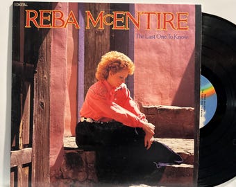 Reba McEntire - The Last One To Know - 1987 OG Vintage Vinyl Record