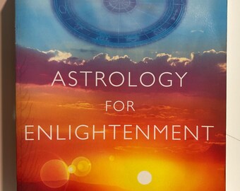 Astrology For Enlightenment - 2008 Vintage Paperback Book (First Print)