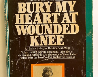 Bury My heart at Wounded Knee 1981 Vintage Paperback Book