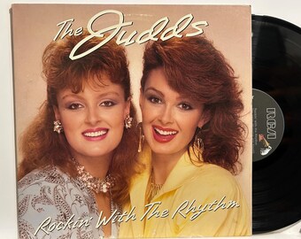 The Judds - Rockin With The Rhythm - 1985 OG Vintage Vinyl Record