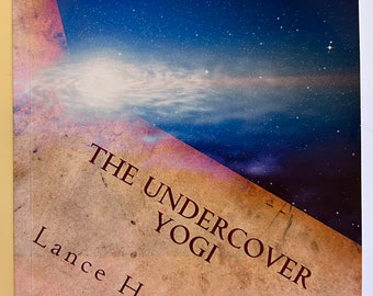 The Undercover Yogi - 2013 Vintage Paperback Book