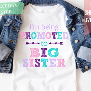 Promoted to Big Sister Shirt, Cute Announcement Kids Shirt, Big Sister Tee