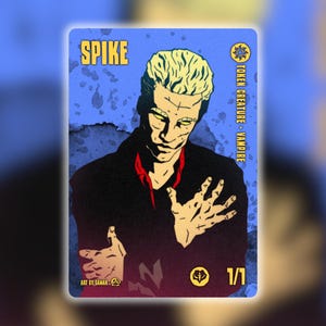 Può includere: Una carta collezionabile con un'illustrazione stilizzata di un personaggio di nome Spike. La carta ha uno sfondo blu con la scritta "SPIKE" in alto. Il personaggio è raffigurato con la pelle chiara, i capelli biondi e un cappotto nero. La carta è etichettata "TOKEN CREATURE - VAMPIRE" e "1/1".