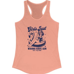 Girls Just Wanna Have Sun Racerback Tank | Summer Vibes, Beachwear, Vacation Top, Gift for Her, Festival Outfit