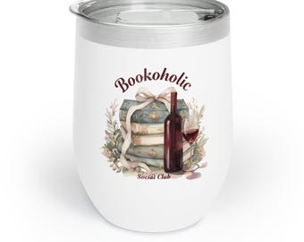Bookaholic Wine Tumbler, Personalized Wine Tumbler, Book Club Gift, Literary Wine Glass, Reader's Gift, Wine Lover's Gift