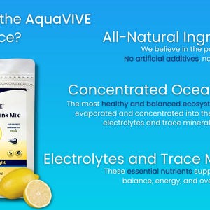 May include: A white pouch with a zipper closure, labeled "AquaVIVE Electrolyte Drink Mix" with a lemon illustration and the text "Lemon Delight". The pouch is on a blue background with text about the product's all-natural ingredients and concentrated ocean water.