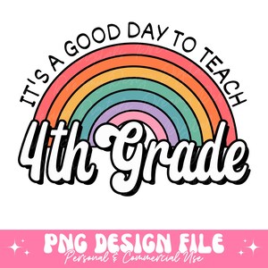 Vierte Klasse Lehrer PNG, Zurück in der Schule 4. Klasse Shirt Png Design, Vierte Klasse Lehrer Sublimation, Lehrerteam Png, 4