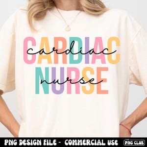 Cardiac Nurse PNG, Cardiac Nurse Shirt Png Design, Cardiac Nurse Sublimation, Cardiac Heart Nurse Squad Png, Cardiac Unit Png,Cardiology png