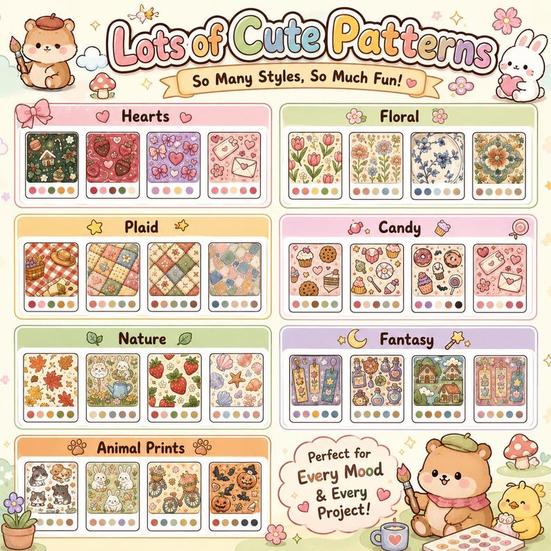 May include: A digital chart titled Lots of Cute Patterns So Many Styles, So Much Fun! displaying various patterned squares categorised by themes including Hearts, Floral, Plaid, Candy, Nature, Fantasy, and Animal Prints with colour palettes below.