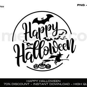 Happy Halloween SVG, Happy Halloween, Halloween Svg, Halloween Sign, Png, Svg Files for Cricut, Silhouette