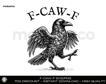 May include: A detailed black and white illustration of a crow with the text "F-CAW-F" above. The crow is depicted with its wings spread and walking. The image also includes the text "70% DISCOUNT - INSTANT DOWNLOAD - HIGH QUAILTY".