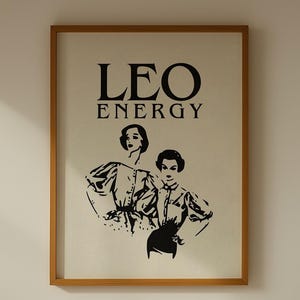 Leo Energy Zodiac Poster, Printable Leo Horoscope Wall Art, Fire Sign Print, Minimal Black & White Wall Art, Leo Birthday Art Print