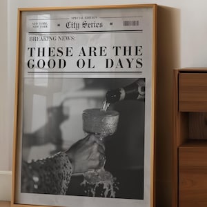 Trendy krantenbarwagenposter, afdrukbare cocktailmuurkunst, quote Goods Days, retro zwart-witte kunst voor keuken, eetkamer, slaapzaal