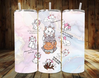 May include: A pink and blue marble patterned tumbler with a white background. The tumbler features a variety of images of cartoon cats from the Disney movie The Aristocats. The text on the tumbler reads "Do I have sparkling eyes that doesn't mean I'm a lady. That's why... Everyone wants to be a lady. But they don't start fight, they can finish them. You're nothing but a sister."