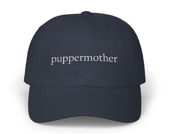 Puppermother Embroidered Baseball Cap, Dog Mom Hat, Embroidered Dog Lover Gift, Classic Cotton Dad Cap, Mother's Day Gift