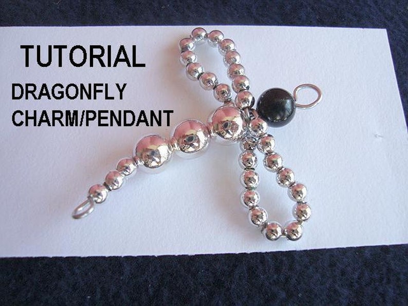 Jewelry supplies TUTORIAL, pattern findings , Dragonfly Silver Charm or Pendant num. 76 Mother's Day image 1
