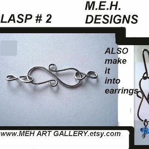 May include: A silver-toned metal S-shaped clasp labeled CLASP # 2 and M.E.H. DESIGNS. The image also shows a vertical earring version with a blue crystal bead. Text includes ALSO make it into earrings and www.MEH ART GALLERY.etsy.com.