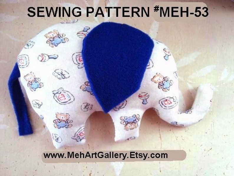 ELEPHANT sewing PATTERN, soft toy, baby toy, baby boy stuffed softie, MEH-53, new baby gift, easy sewing patterns, sewing for baby image 1