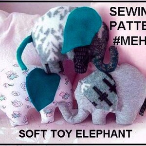 ELEPHANT sewing PATTERN, soft toy, baby toy, baby boy stuffed softie, MEH-53, new baby gift, easy sewing patterns, sewing for baby image 6