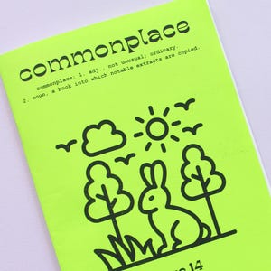 Commonplace Issue 14 - an essay zine filled with random stuff