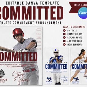 May include: An editable Canva template for athlete commitment announcements featuring a baseball player, a football player, and a track athlete. The design includes the text COMMITTED, customizable fields for names, team logos, and sports-related graphics.