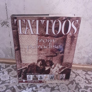 Tattoos from Paradise Art Book: Polynesian Tattoo Designs - 1999 Vintage Hardcover