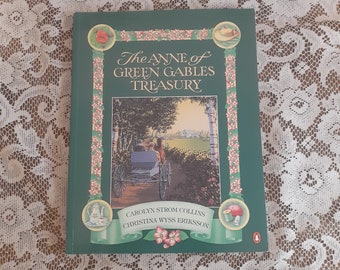 Children’s book, Anne of Green Gables Treasury, by Carolyn Strom Collins, 1991 paperback, vintage