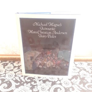 Michael Hague Illustrated Fairy Tales: Hans Christian Andersen, 1981 Vintage Edition