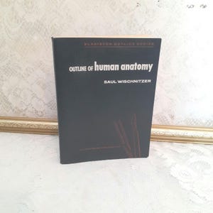 Vintage Anatomy Reference Book: 1963 Human Anatomy Guide
