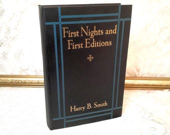 Theater History Book: First Nights & First Editions, 1931 Vintage Hardcover