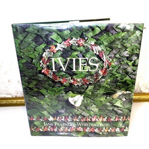 Vintage Ivies Book: 1992 Hardcover, Jane Fearnley-Whittingstall, Ivy Plant Guide