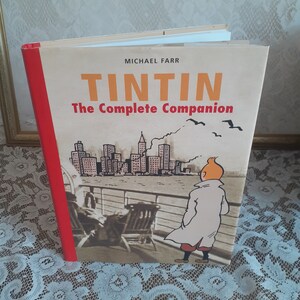 Tintin: the Complete Companion, by Michael Farr, Vintage 2002