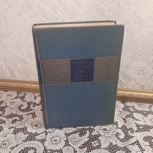 Eyeless in Gaza book by Aldous Huxley, vintage 1936 seventh edition hardcover classic novel